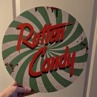 Rotten Candy MDF Sign